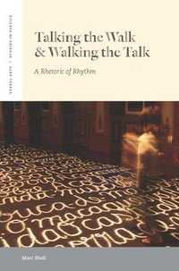 bokomslag Talking the Walk & Walking the Talk