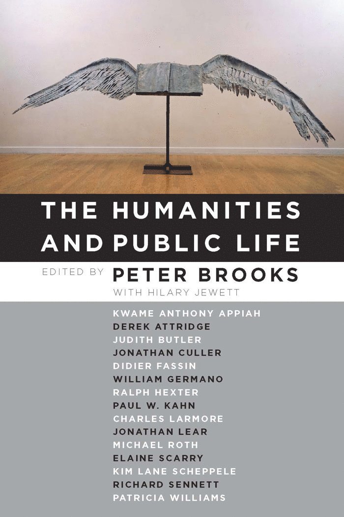Peter Brooks - Humanities and Public Life, Häftad