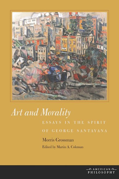 Morris Grossman, Martin A. Coleman - Art and Morality, Häftad
