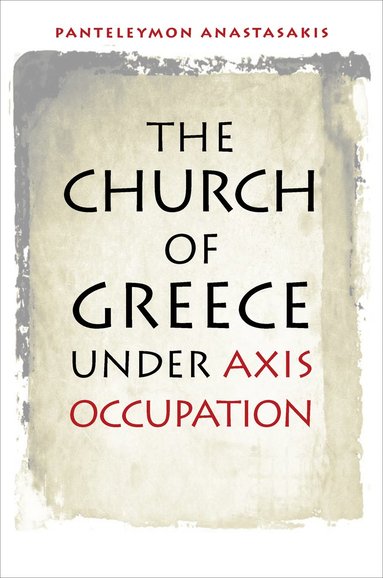 bokomslag Church of Greece under Axis Occupation
