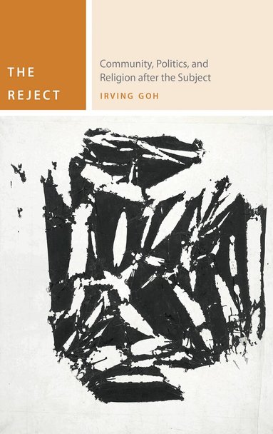 Irving Goh - Reject, Inbunden