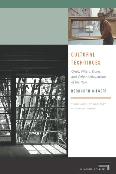 Bernhard Siegert - Cultural Techniques, Häftad