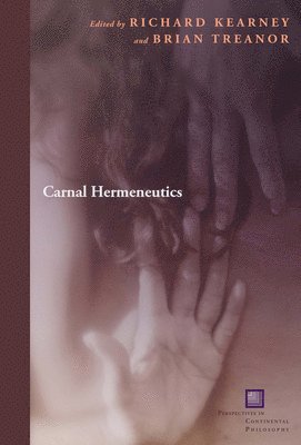 Carnal Hermeneutics 1