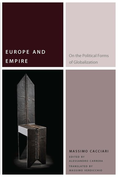 Massimo Cacciari, Alessandro Carrera - Europe and Empire, Häftad