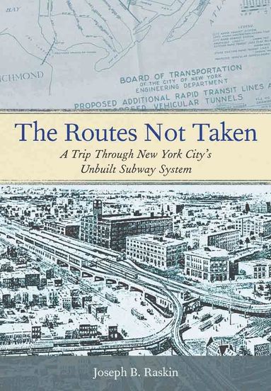 bokomslag Routes Not Taken