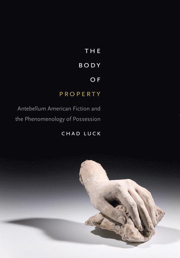 Chad Luck - Body of Property, Häftad