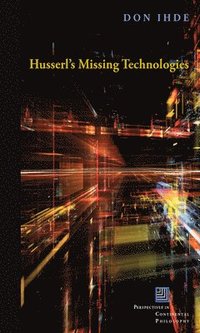 bokomslag Husserl's Missing Technologies