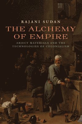 The Alchemy of Empire 1