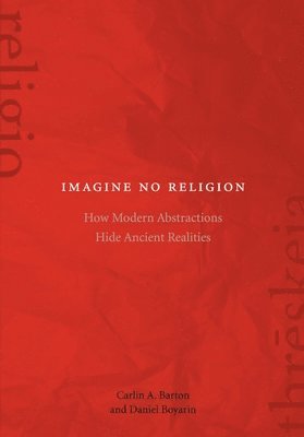 bokomslag Imagine No Religion