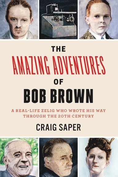 bokomslag Amazing Adventures of Bob Brown