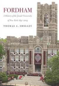 bokomslag Fordham, a History of the Jesuit University of New York