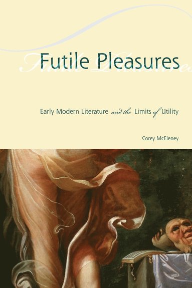 bokomslag Futile Pleasures