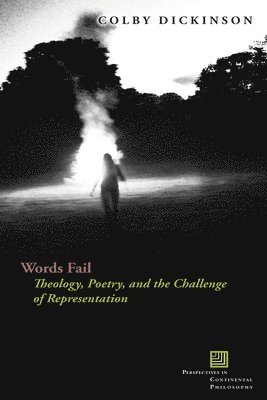 Colby Dickinson - Words Fail, Inbunden