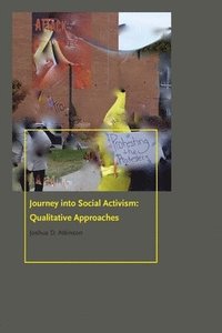bokomslag Journey into Social Activism