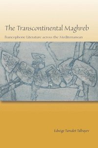 bokomslag The Transcontinental Maghreb