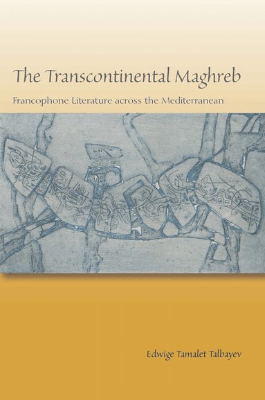 Edwige Tamalet Talbayev - Transcontinental Maghreb, Häftad