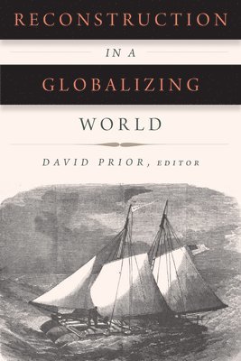 David Prior - Reconstruction in a Globalizing World, Häftad