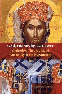 bokomslag God, Hierarchy, and Power