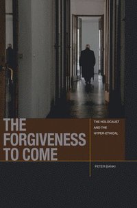 bokomslag Forgiveness to Come
