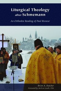 bokomslag Liturgical Theology after Schmemann
