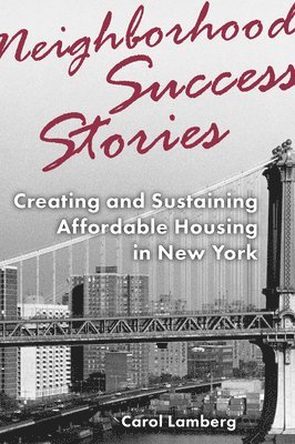Carol Lamberg - Neighborhood Success Stories, Häftad