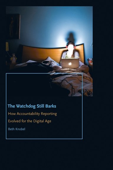 bokomslag Watchdog Still Barks
