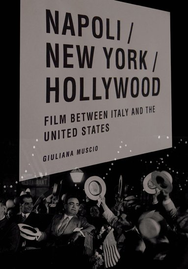 Giuliana Muscio - Napoli/New York/Hollywood, Häftad
