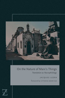 On the Nature of Marx's Things 1