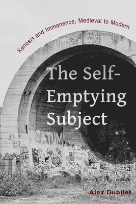 The Self-Emptying Subject 1