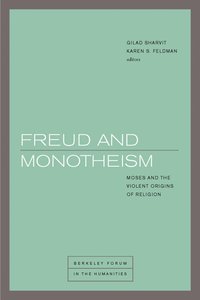 bokomslag Freud and Monotheism