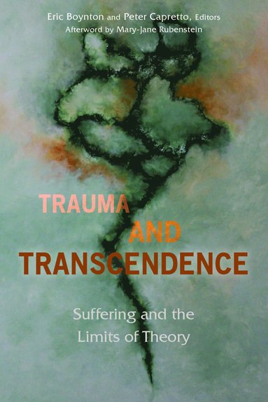 bokomslag Trauma and Transcendence