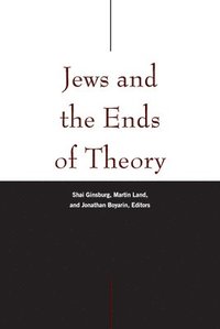 bokomslag Jews and the Ends of Theory