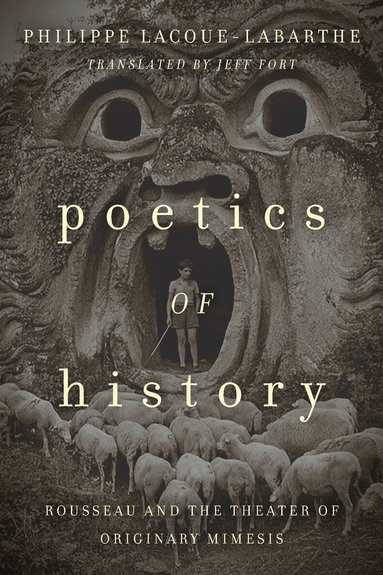 Philippe Lacoue-Labarthe - Poetics of History, Häftad