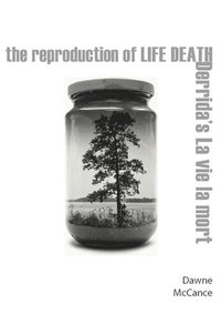 bokomslag The Reproduction of Life Death