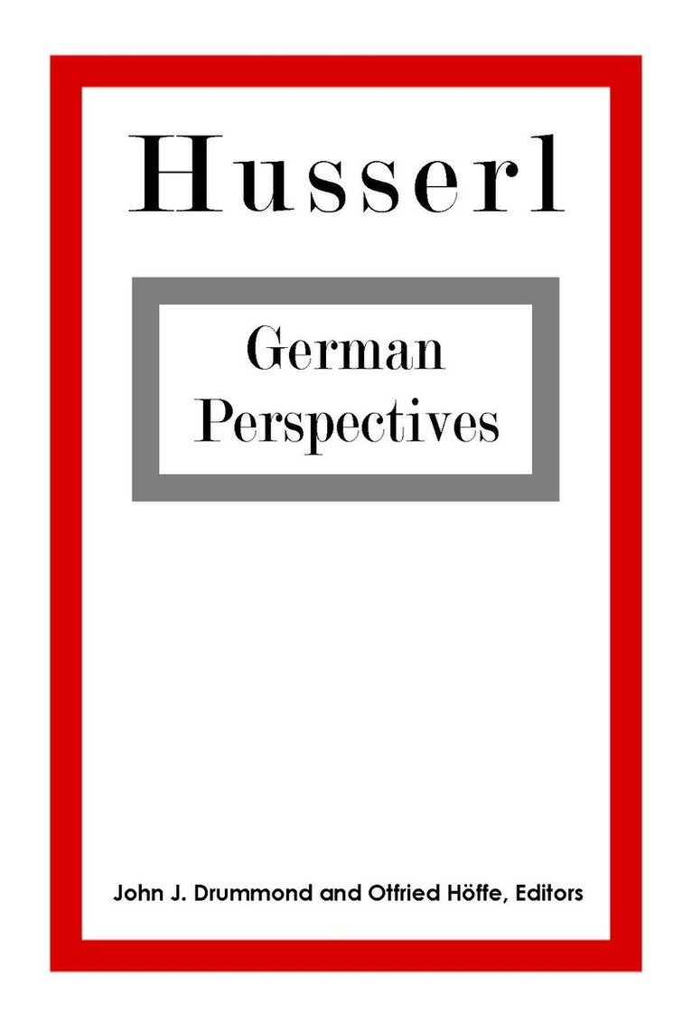 John J. Drummond, Otfried Höffe, John J Drummond - Husserl, Inbunden