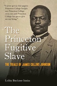 bokomslag Princeton Fugitive Slave