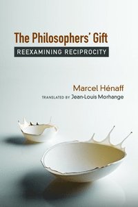 bokomslag The Philosophers' Gift