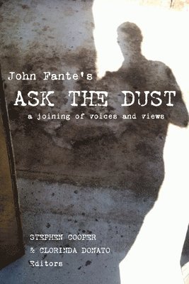 John Fante's Ask the Dust 1