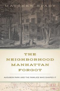 bokomslag Neighborhood Manhattan Forgot