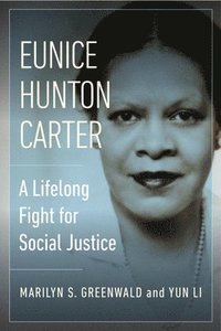 bokomslag Eunice Hunton Carter