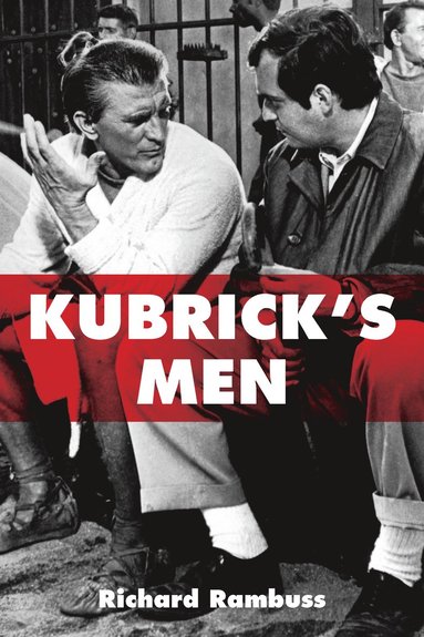 bokomslag Kubrick's Men