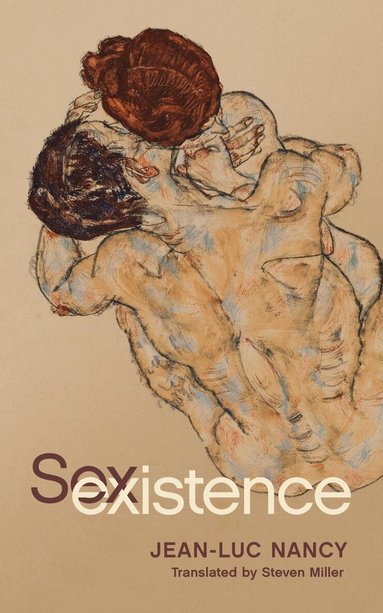 Jean-Luc Nancy - Sexistence, Inbunden