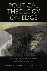 bokomslag Political Theology on Edge