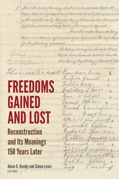 Adam H. Domby, Simon Lewis - Freedoms Gained and Lost, Inbunden