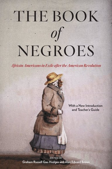 Graham Russell Gao Hodges, Alan Edward Brown - Book of Negroes, Häftad
