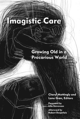 Cheryl Mattingly, Lone Grøn - Imagistic Care, Häftad
