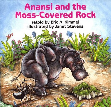 bokomslag Anansi and the Moss-Covered Rock