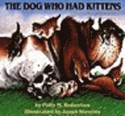 The Dog Who Had Kittens 1