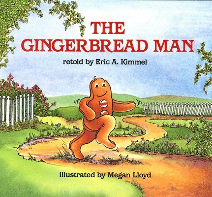 Eric A. Kimmel - The Gingerbread Man, Häftad