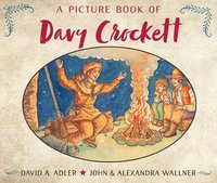 bokomslag A Picture Book of Davy Crockett